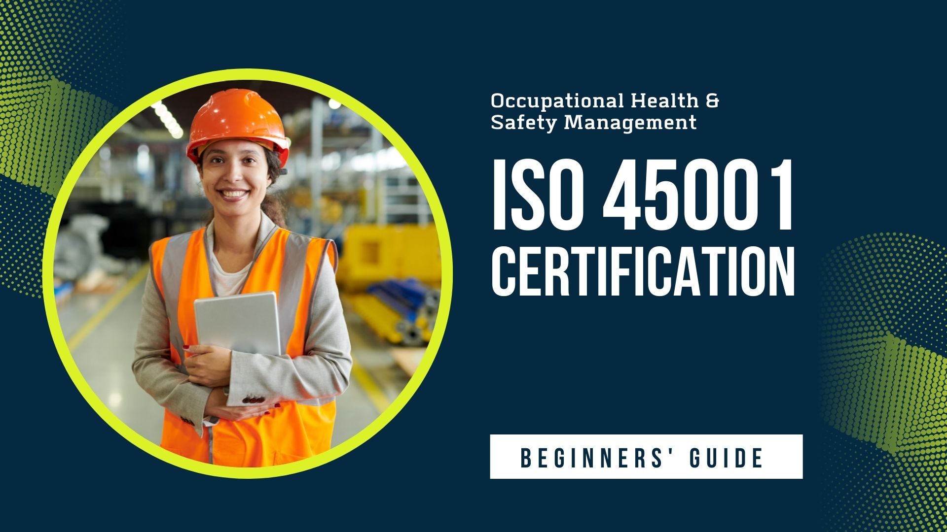 ISO 45001 certification guide
