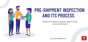 Pre-shipment Inspection
